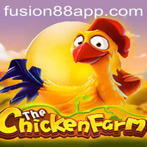 Exploring the Engaging World of ChickenFarm: Fusion88's Latest Gaming Sensation