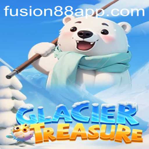 An Engaging Introduction to GlacierTreasure: The Ultimate Fusion88 Experience